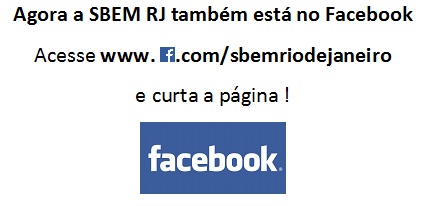 Agora a SBEM RJ também está no Facebook — facebook.com/sbemriodejaneiro